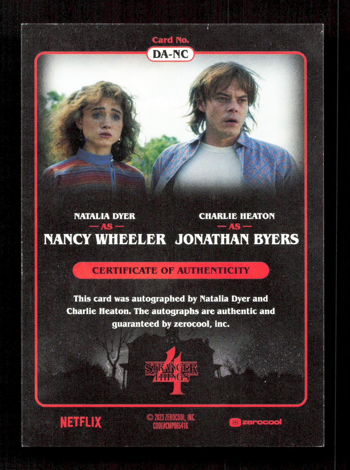 Zerocool Natalia Dyer as Nancy Wheeler & Charlie Heaton as Jonathan Byers Pink Dual Autograph Card /86 Stranger Things Season