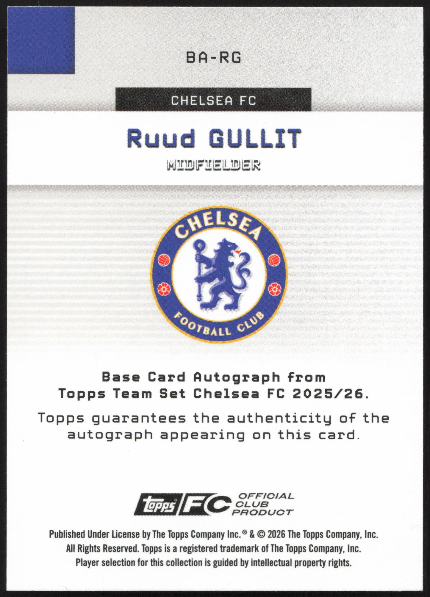 Topps Ruud Gullit Base Card Autograph 5/50 BA-RG Team Set Chelsea FC 2025/26