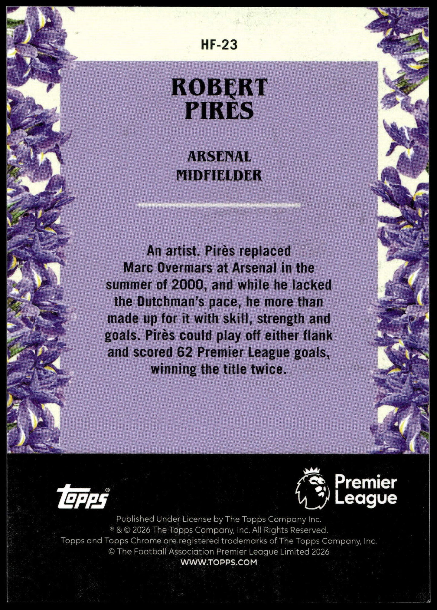 Topps Robert Pires 2/5 Give Him His Flowers HF-23 Chrome Premier League 2025/26
