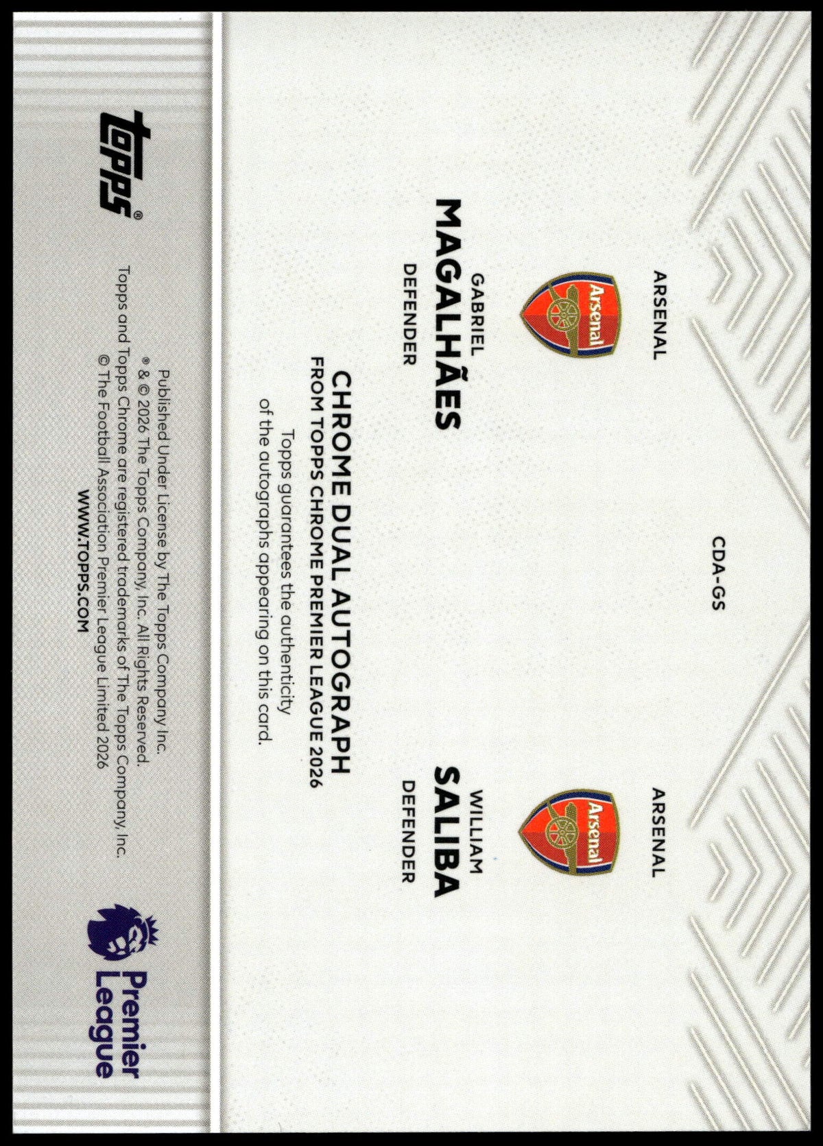 Topps Gabriel Magalhaes/William Saliba 16/25 Orange Dual Autograph #CDA-GS 2026 Chrome Premier League