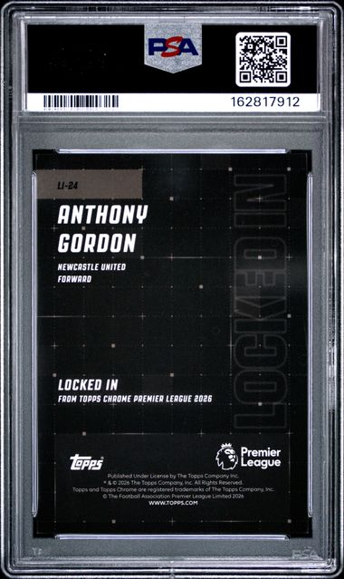 Topps Anthony Gordon 06/10 Locked In Black Refractor #24 2025 -2026 Topps Chrome Premier League PSA 9