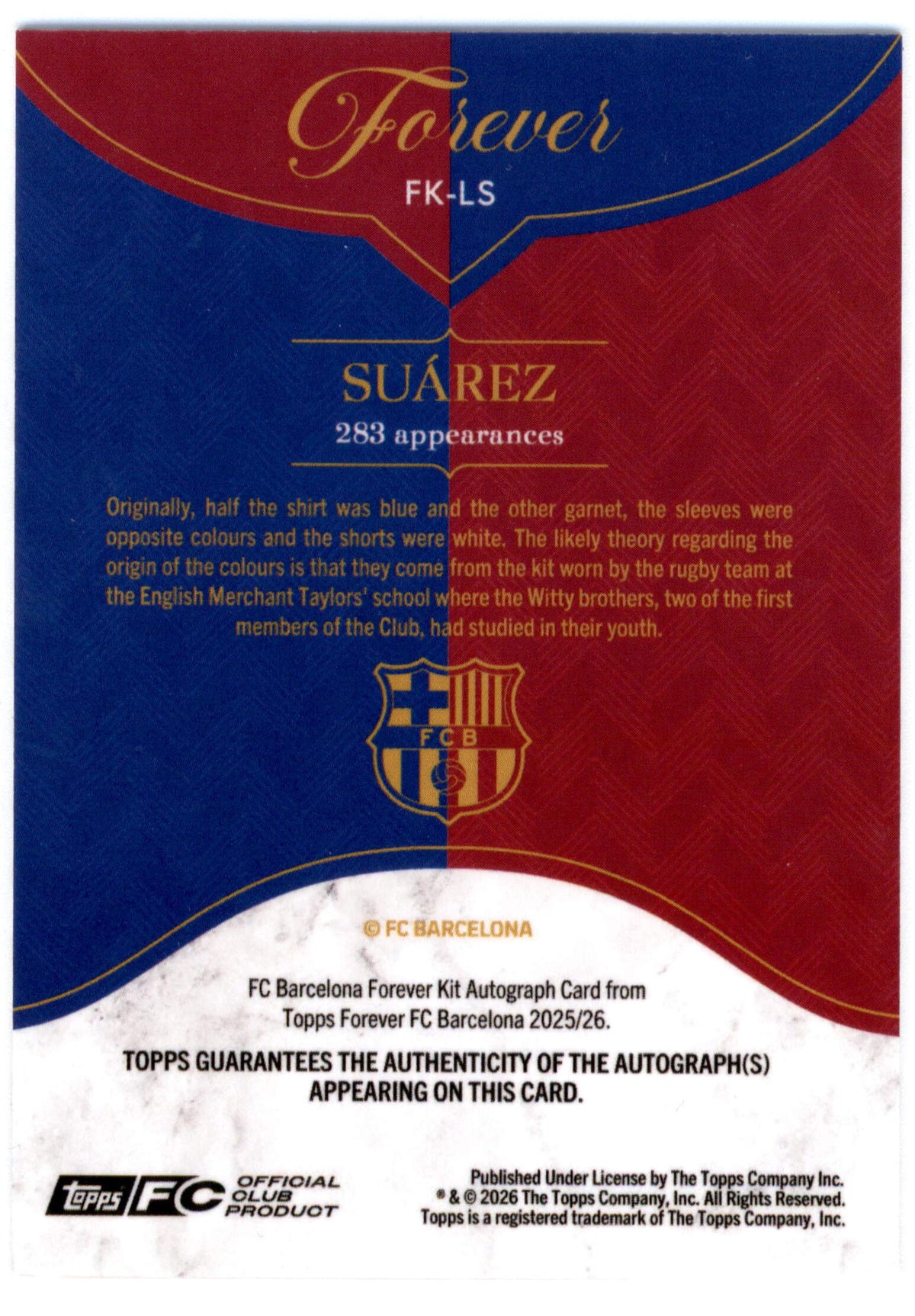 Topps Luis Suarez 03/10 Autograph #FK-LS 2025 FC Barcelona Forever