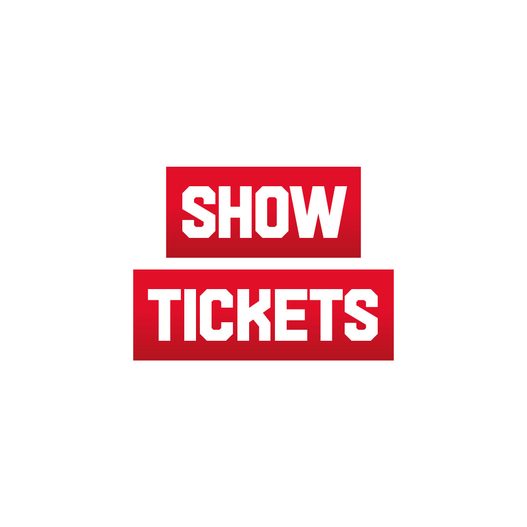 Show Tickets