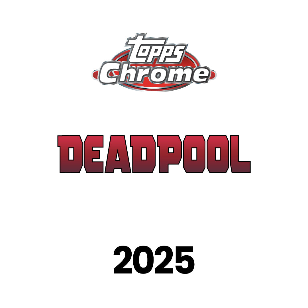 Topps Chrome Deadpool 2025