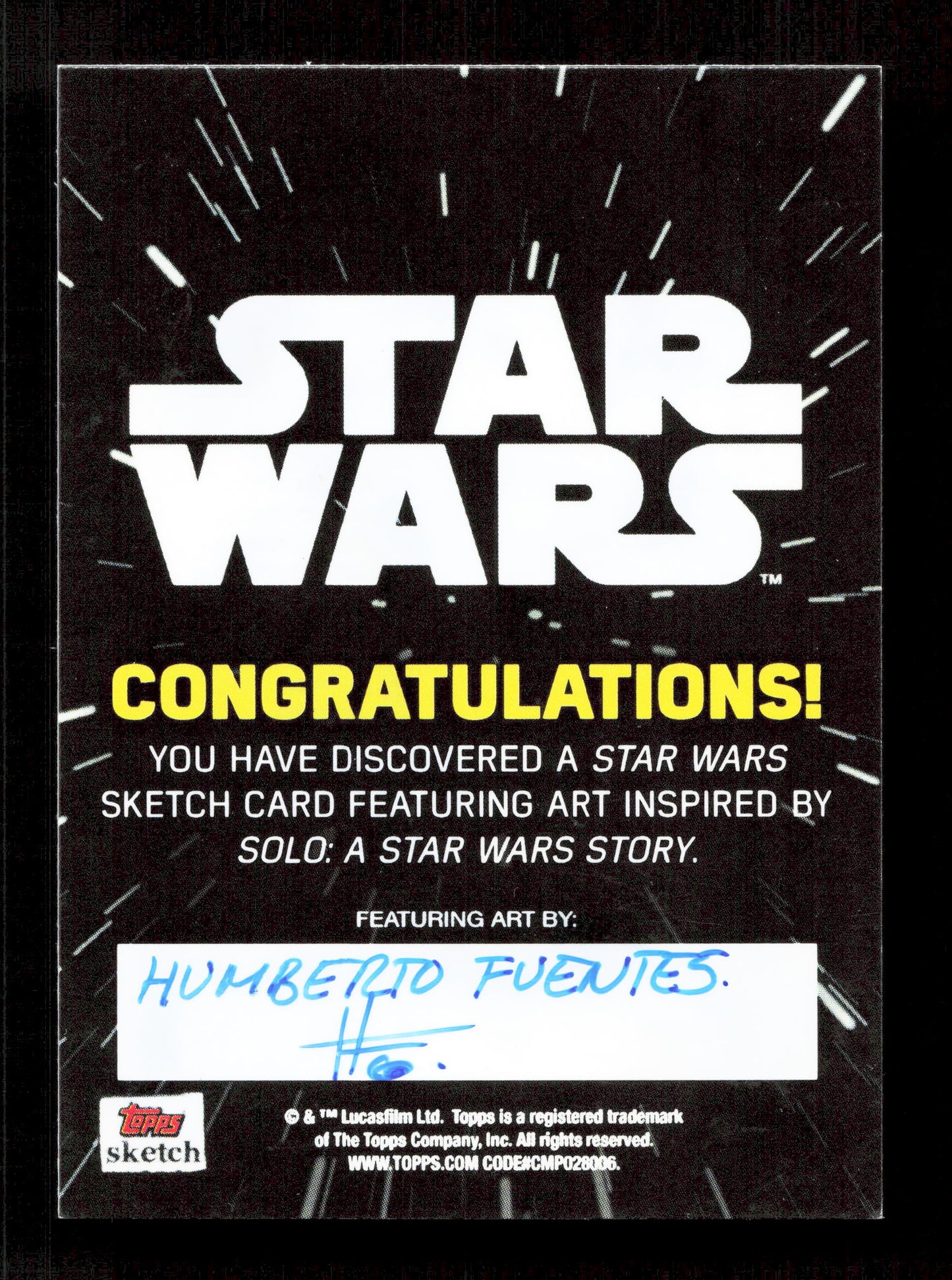 Topps L3-37 Star Wars Sketch Card By Humberto Fuentes Star Wars Solo 2018