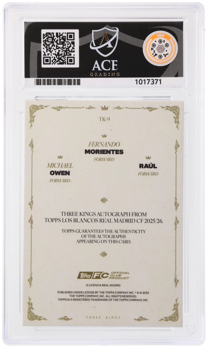 Topps Raul/Morientes/Owen Three Kings Autograph 02/10 TK-9 Los Blancos Real Madrid 2025/26 ACE 10