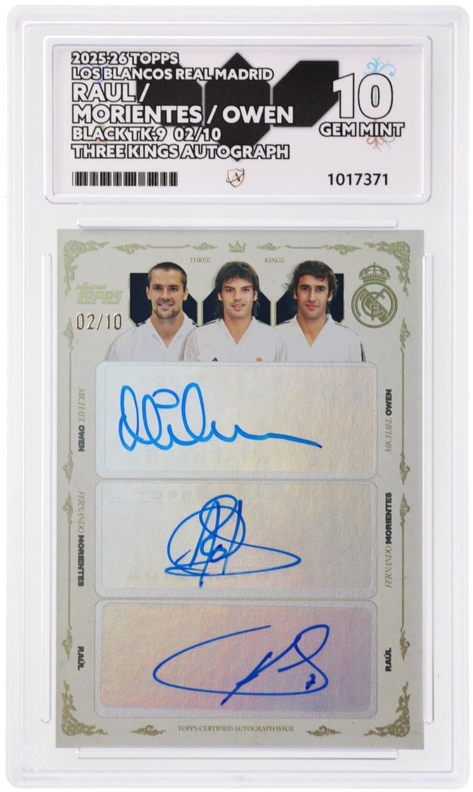 Topps Raul/Morientes/Owen Three Kings Autograph 02/10 TK-9 Los Blancos Real Madrid 2025/26 ACE 10