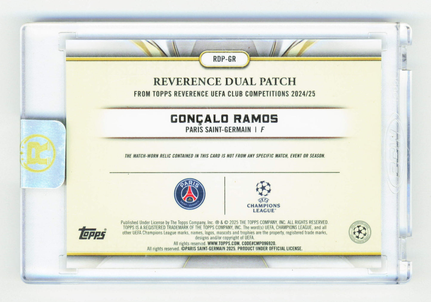 Topps Goncalo Ramos Reverence Daul Match-Worn Relic Card /10 Reverence UEFA Club Competitions 2024-25