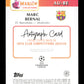 Topps Marc Bernal Gold Mojo Autograph Card /50 RC Merlin UEFA Club Competitions 2024-25