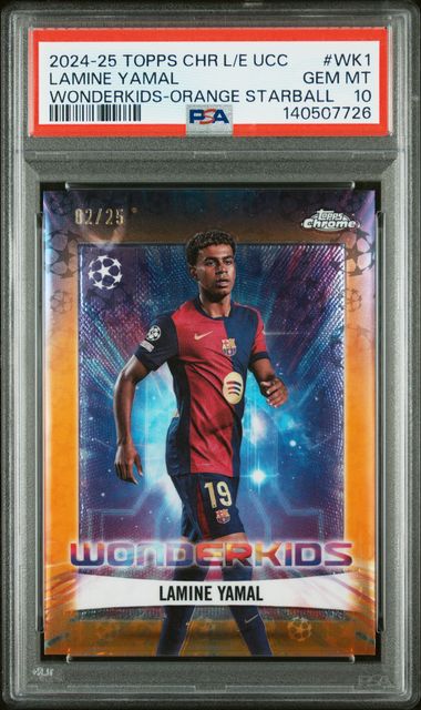 Topps Lamine Yamal Wonderkids Orange Starball 02/25 2024/25 Chrome UCC Logofractor PSA 10
