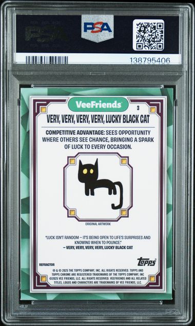 Topps Very, Very, Very, Very, Lucky Black Cat Refractor #3 2023 Chrome Veefriends Super Stickers PSA 9