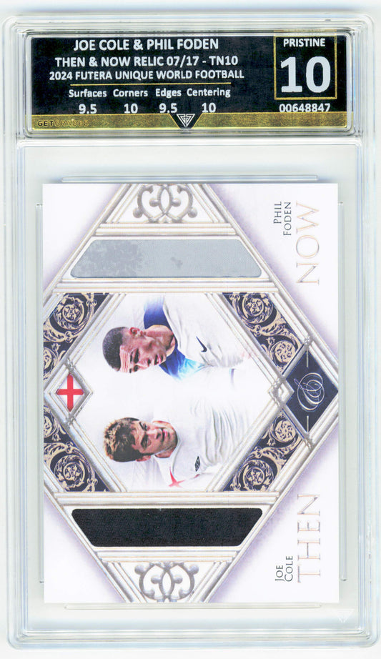 Futera Joe Cole & Phil Foden 07/17 Then And Now Relic TN10 2024 Unique World Football GetGraded 10