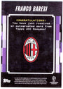Topps Franco Baresi Pioneer Autograph 25/25 UCC Decades 90's Edition