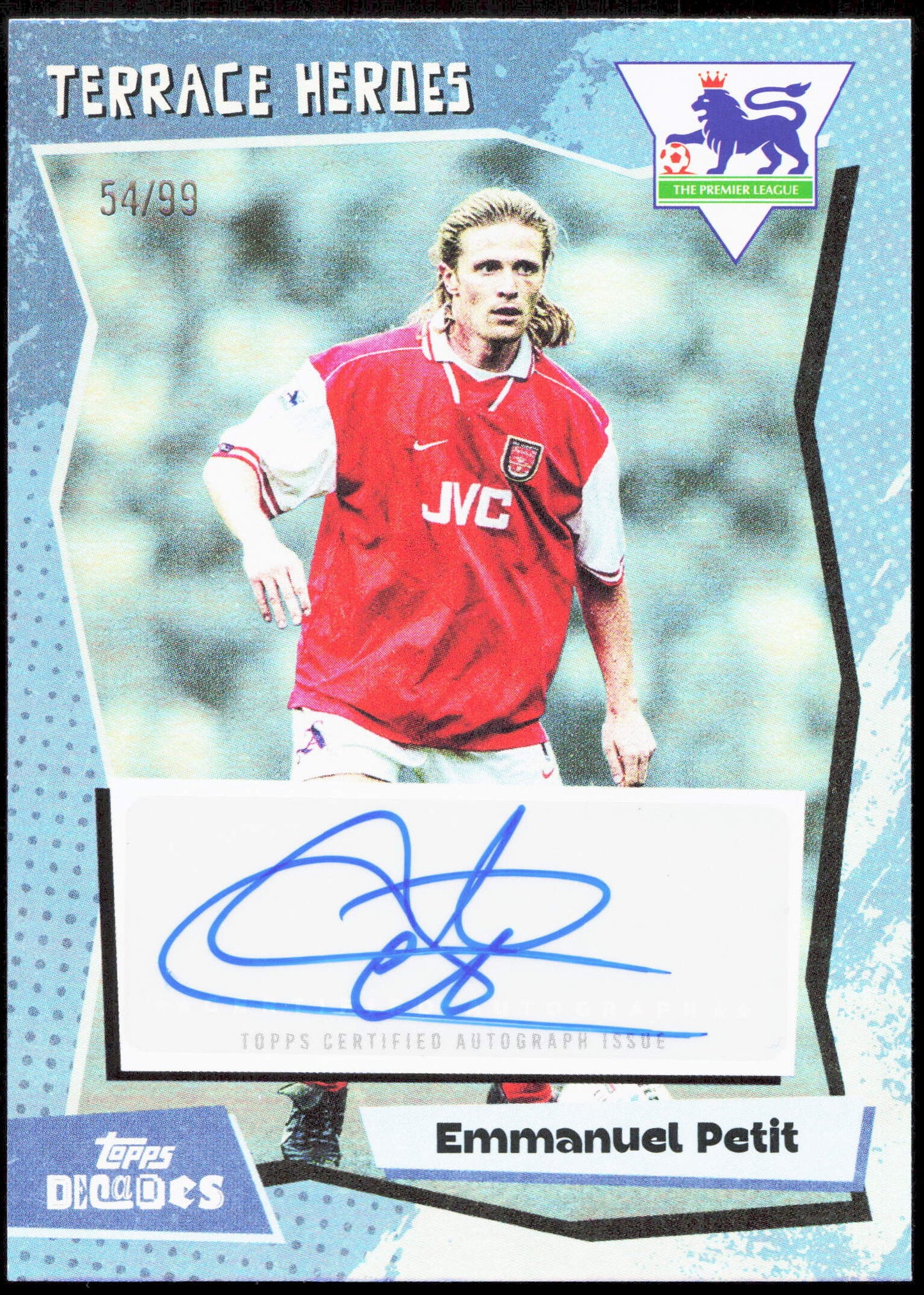 Topps Emmanuel Petit Terrace Heroes Autograph 54/99 Decades Premier League 90's Edition