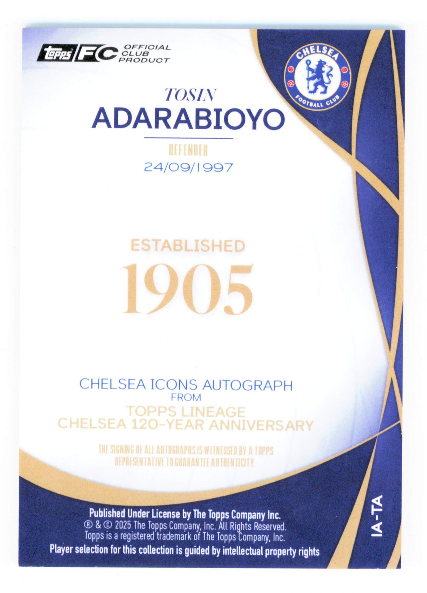 Topps Tosin Adarabioyo Autograph 01/10 IA-TA Lineage Chelsea 120 Year Anniversary 2025