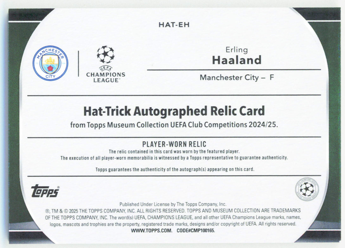 Topps Erling Haaland Hat-Trick Autographed Relic 18/25 Player Worn HAT-EH Museum Collection UEFA Club Competitions 2024