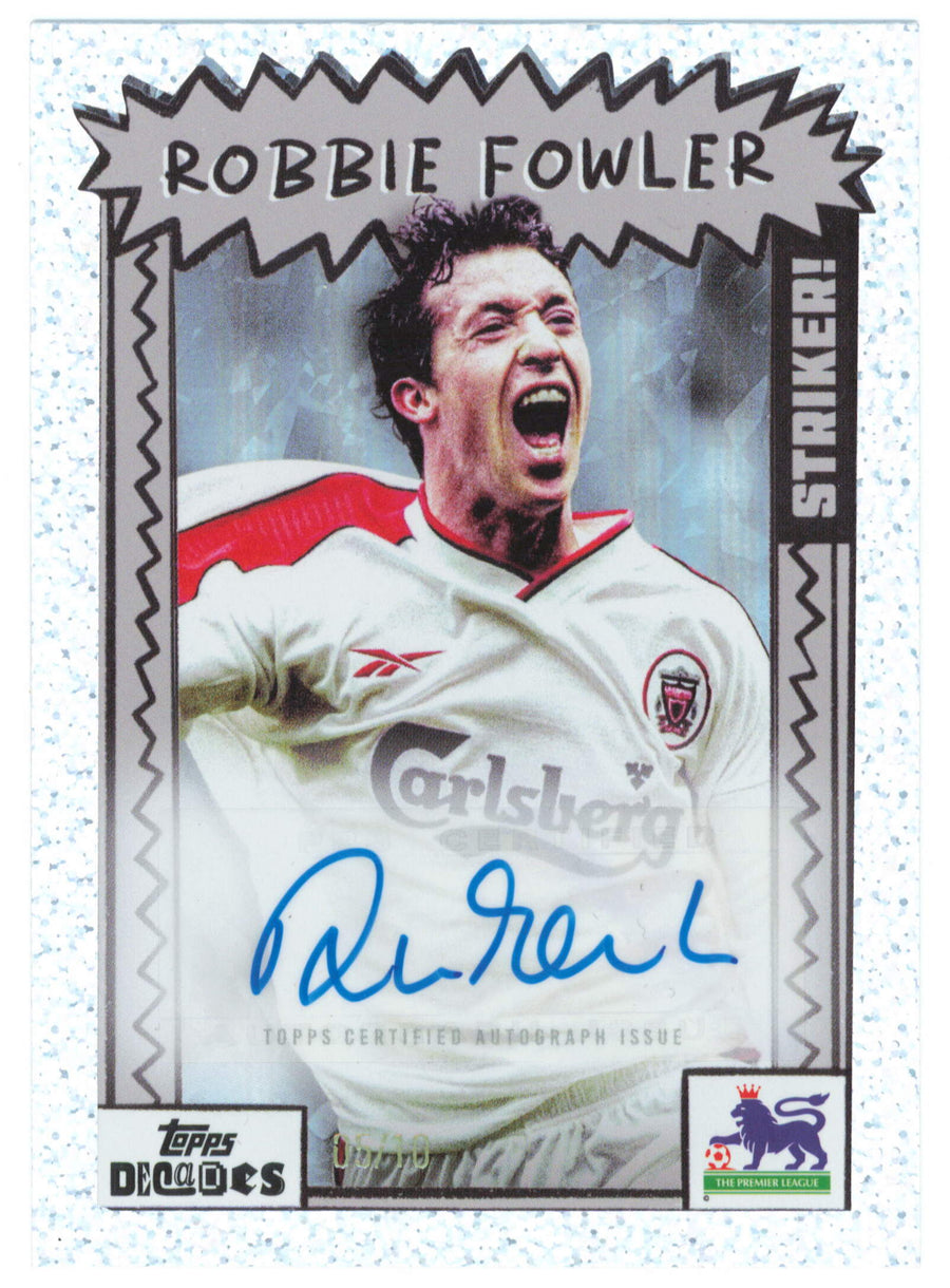 Topps Robbie Fowler Autograph Card 5/10 Decades Premier League 1990's 2025