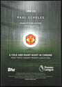 Topps Paul Scholes A Cold And Rainy Night In Chrome CRN-23 Chrome Premier League 2026
