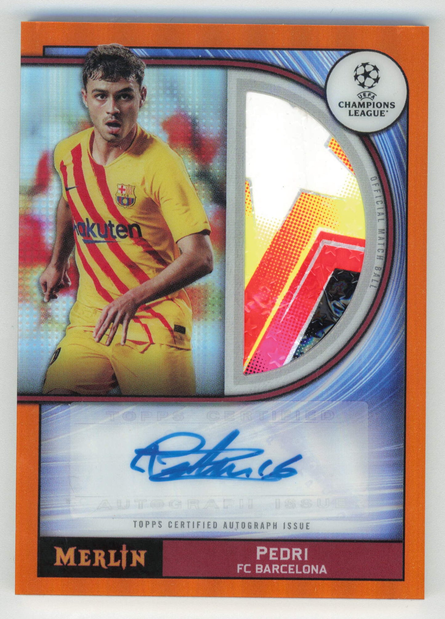 Topps Pedri Merlin Match Ball Signature Card 07/25 MB-P Merlin Chrome 2021/22