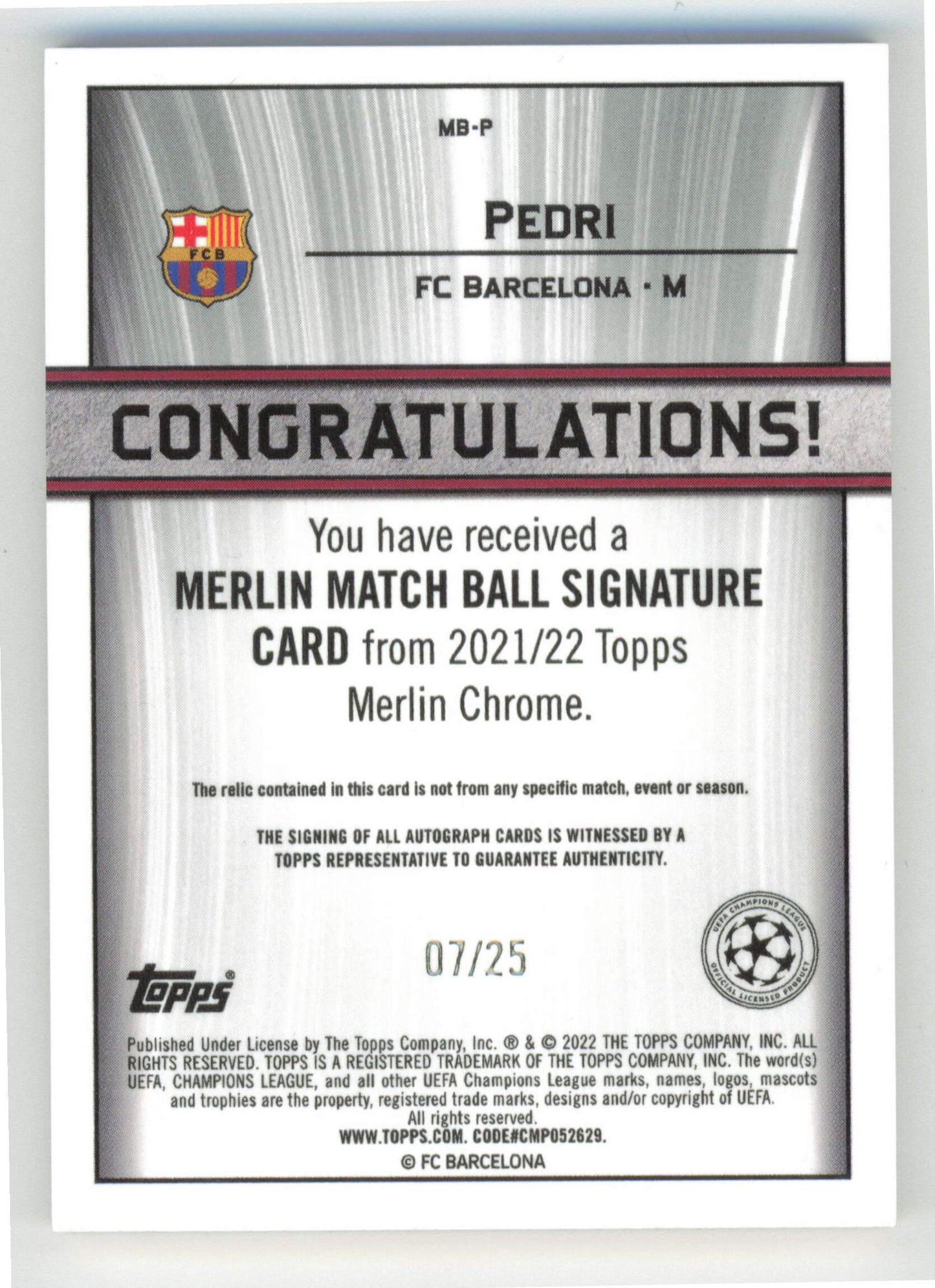 Topps Pedri Merlin Match Ball Signature Card 07/25 MB-P Merlin Chrome 2021/22