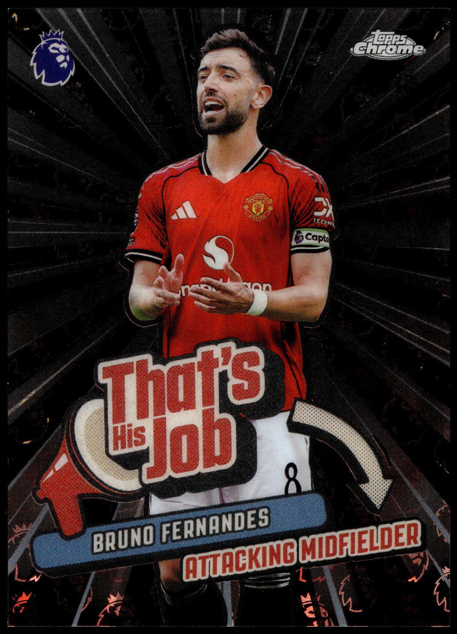 Topps Bruno Fernandes 8/10 That's His Job Black Logofractor THJ-14 Chrome Premier League 2025/26