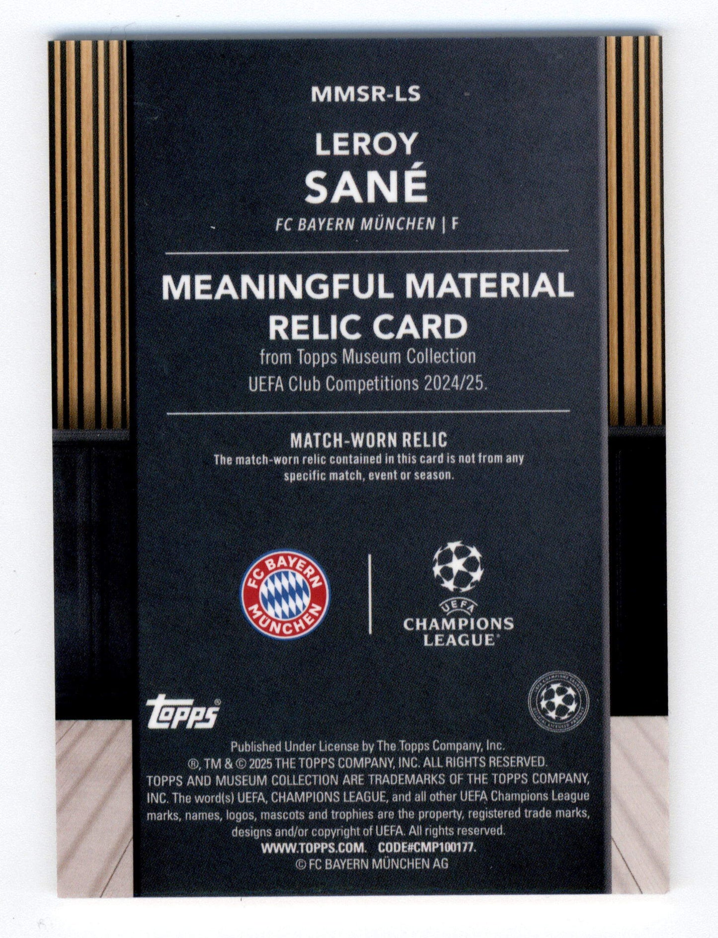 Topps Leroy Sane 06/10 Meaningful Material Relic Card Black MMSR-LS Museum Collection UEFA Club Competitions 2024/25