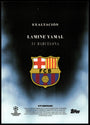 Topps Lamine Yamal 30/99 Exaltacion Simplicidad 2025/26