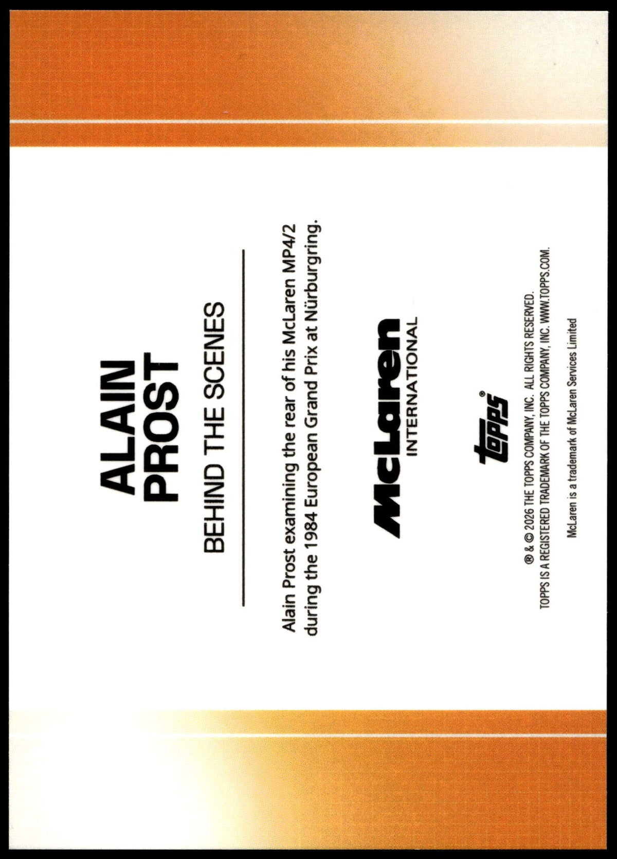 Topps Alain Prost Behind The Scenes 07/10 McLaren Racing 2025