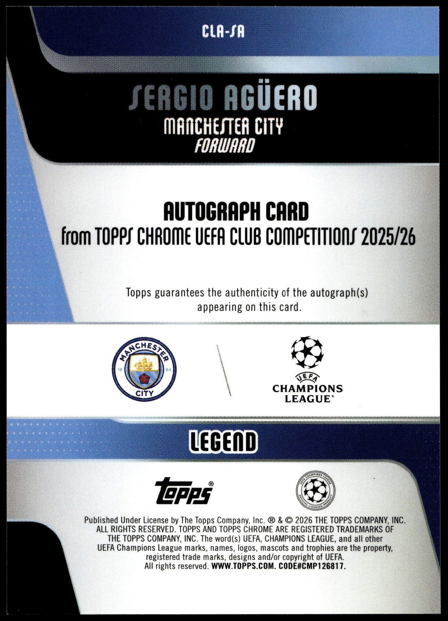 Topps Sergio Aguero 139/150 Blue Autograph CLA-SA 2025/26 Chrome Uefa Club Competitons