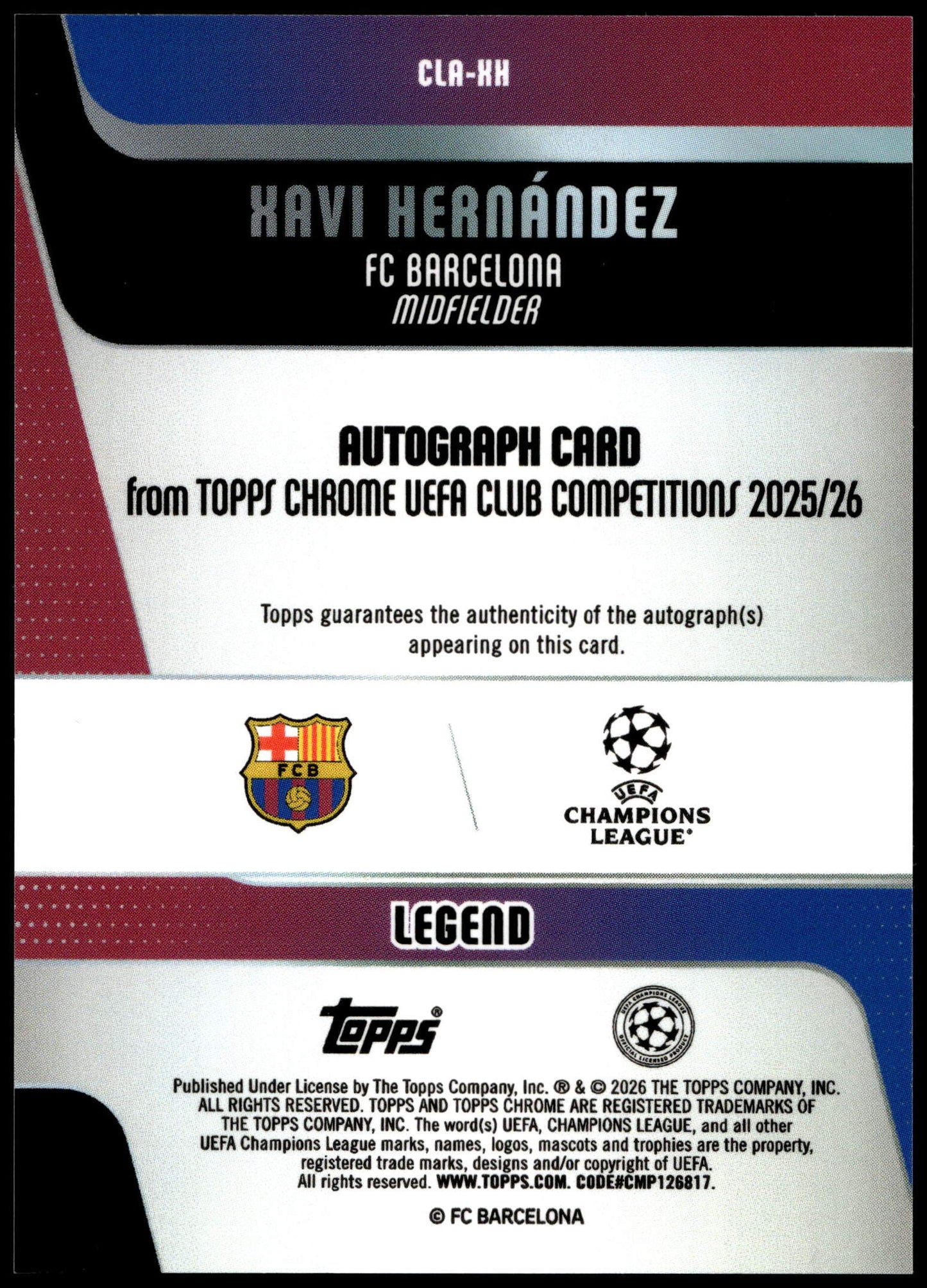 Topps Xavi Hernandez 02/10 Autograph CLA-XH 2025/26 Chrome Uefa Club Competitions Logofractor