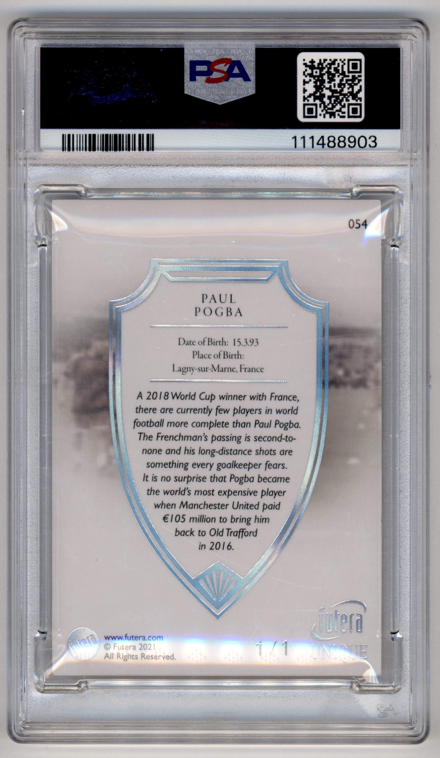Futera Paul Pogba 1/1 Rainbow #54 2021-22 Unique World Football PSA 8