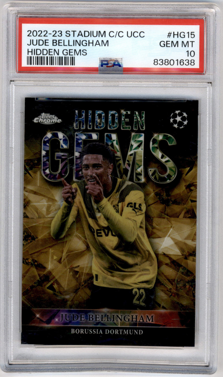 Topps Jude Bellingham Hidden Gems #HG-15 2022-23 Stadium Club Competitions UCC PSA 10