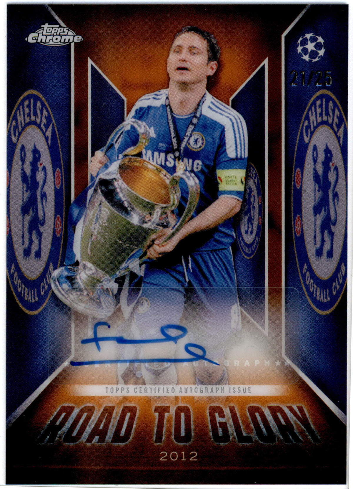 Topps Frank Lampard Road To Glory 21/25 Orange #RTG-F Chrome UCC 2025-26