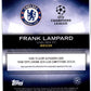 Topps Frank Lampard Road To Glory 21/25 Orange #RTG-F Chrome UCC 2025-26