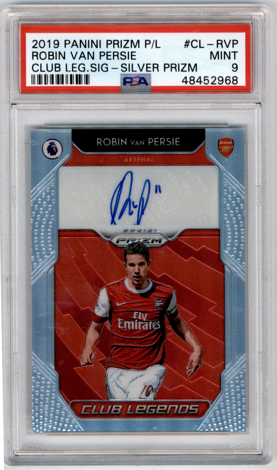 Panini Robin Van Persie 03/25 Club Legends Signatures Silver Prizm #CL-RVP 2019 Prizm Premier League PSA 9