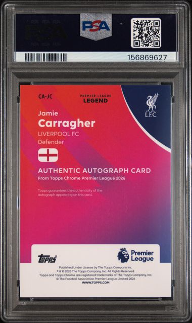 Topps Jamie Carragher 5/5 Chrome Autographs Red CA-JC 2025 -2026 Topps Chrome Premier League Logofractor Edition PSA 9