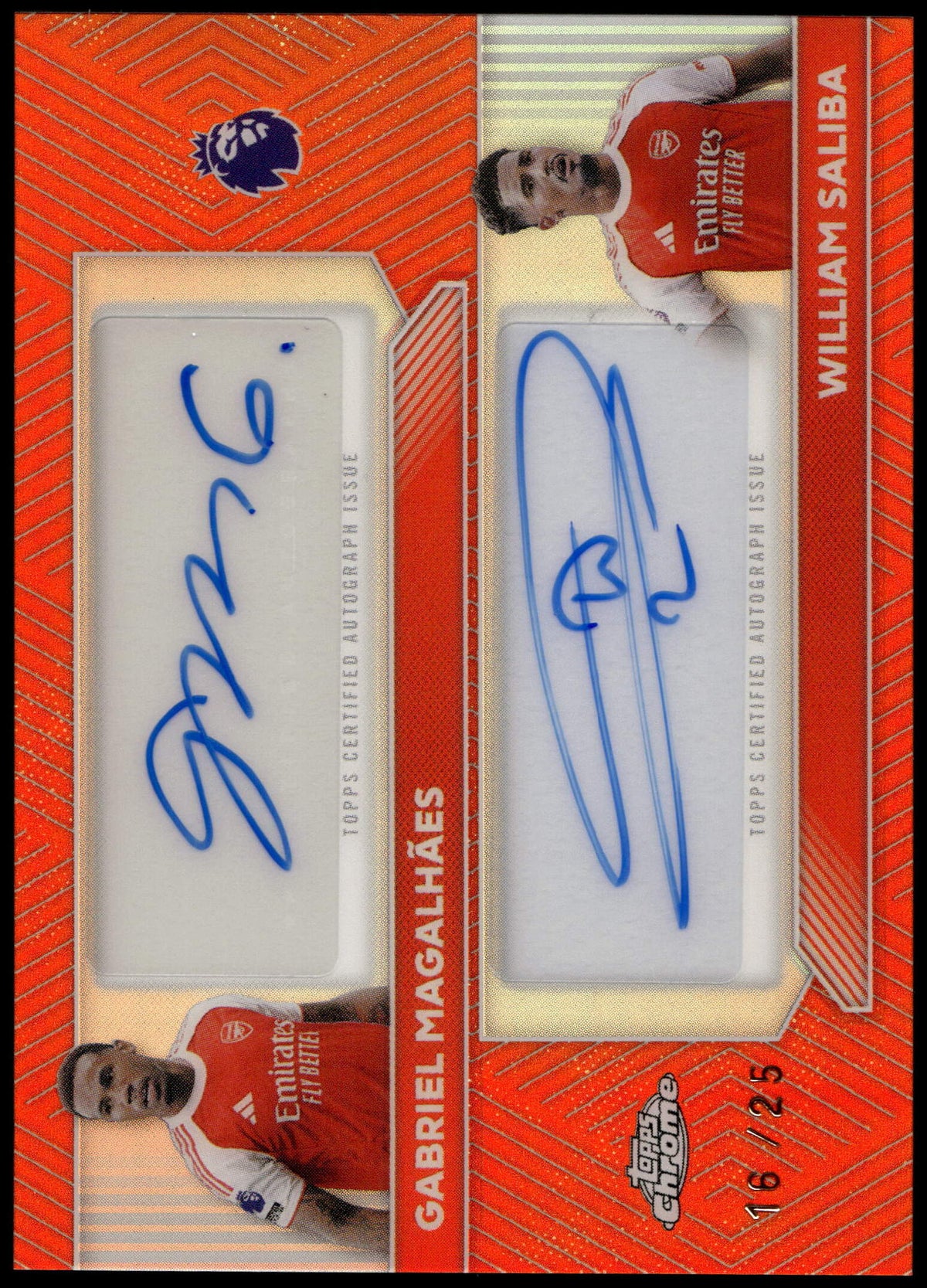 Topps Gabriel Magalhaes/William Saliba 16/25 Orange Dual Autograph #CDA-GS 2026 Chrome Premier League