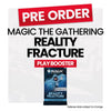 Magic: The Gathering Reality Fracture Play Booster