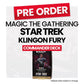 Magic: The Gathering Star Trek Commander Deck Klingon Fury- Pre-Order
