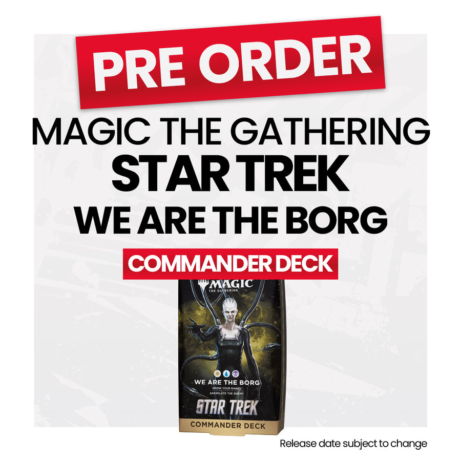Magic: The Gathering Star Trek Commander Deck We Are the Borg- Pre-Order