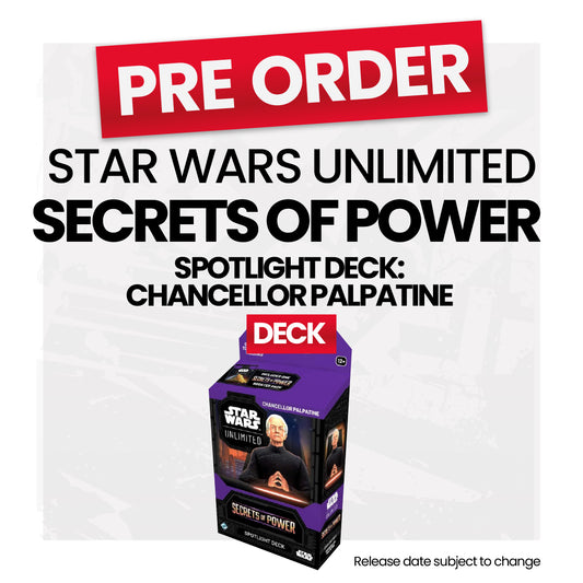 Star Wars: Unlimited Secrets of Power Spotlight Deck - Chancellor Palpatine - Pre-Order