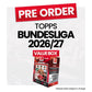 Topps Flagship Bundesliga 2026-27 Value Box- Pre-Order