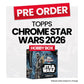 Topps Chrome Star Wars 2026 Hobby Box - Pre-Order