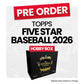 Topps Five Star Baseball 2026 Hobby Box - Pre-Order