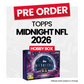 Topps Midnight Football 2026 Hobby Box- Pre-Order