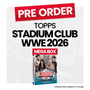 Topps Stadium Club WWE 2026 Mega Box Pre-Order