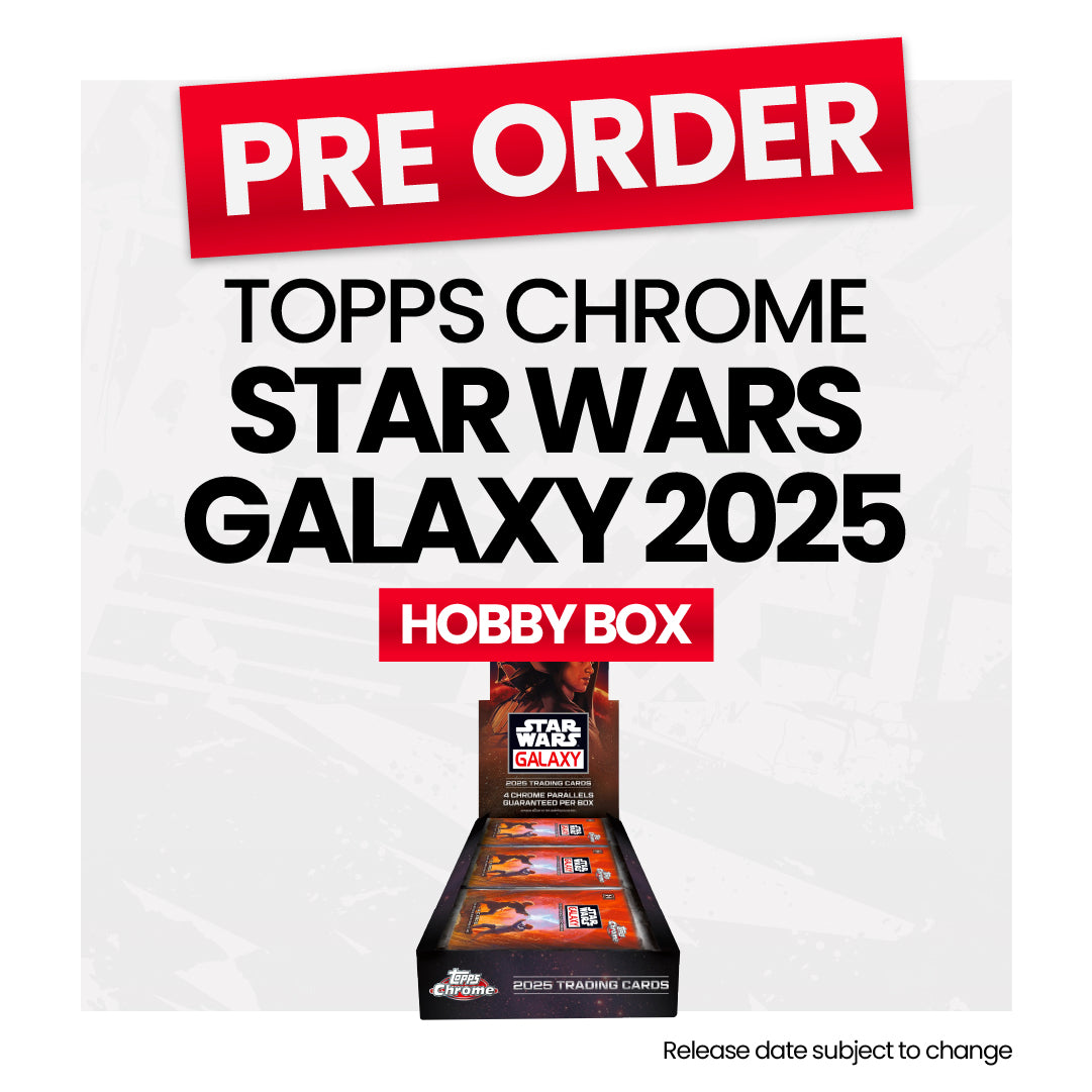 Star Wars Chrome Galaxy 2025 Hobby - Pre-Order