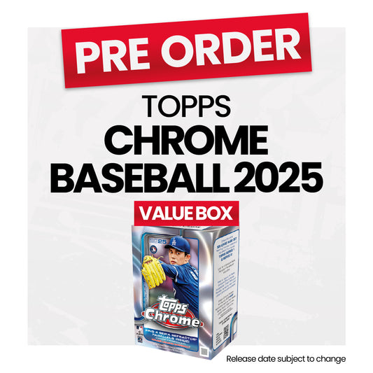 Topps Chrome Baseball 2025 Value Box - Pre-Order