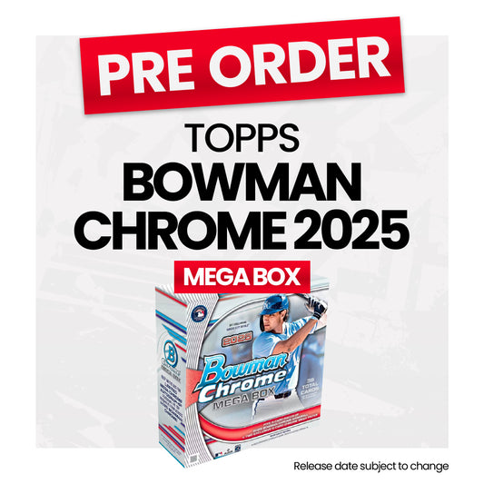 Topps Bowman Chrome Baseball 2025 Mega Box - Pre-Order