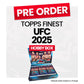 Topps UFC Finest 2025 Hobby Box - Pre-Order